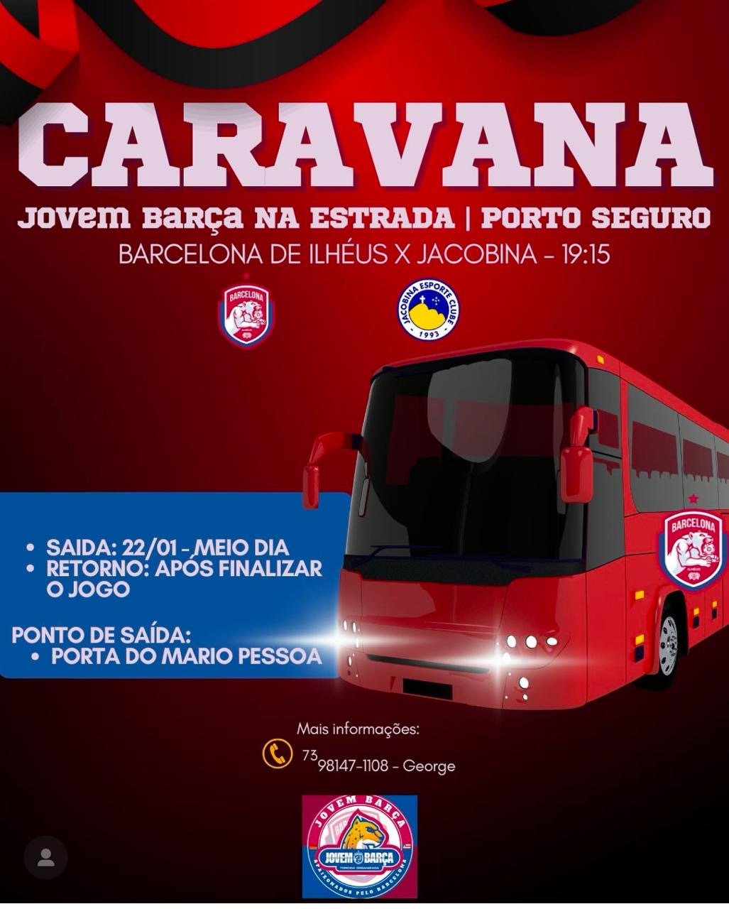 Torcida Jovem Barça organiza caravana para apoiar o Barcelona de Ilhéus em Porto Seguro.