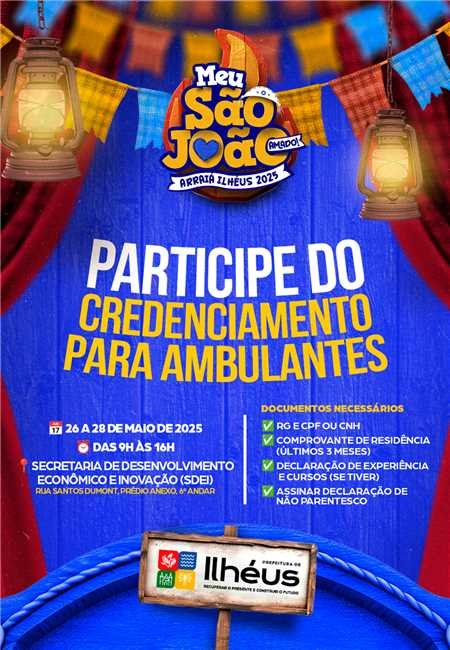 Meu São João Amado: Inscrições abertas para o credenciamento de ambulantes.
