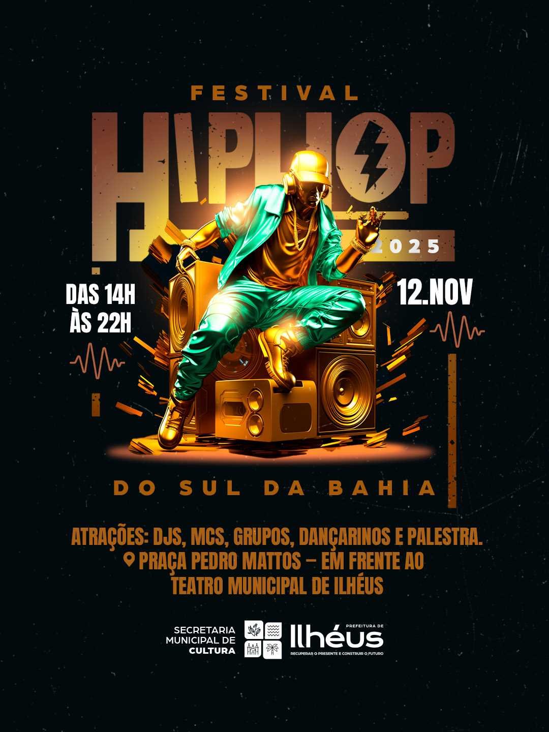 Festival de Hip Hop do Sul da Bahia agita Ilhéus nesta quarta-feira (12)
