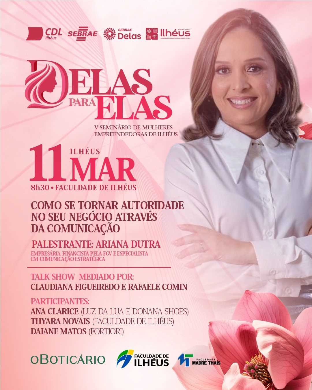 Ilhéus recebe a V edição do evento "Delas para Elas" nesta quarta-feira (11)