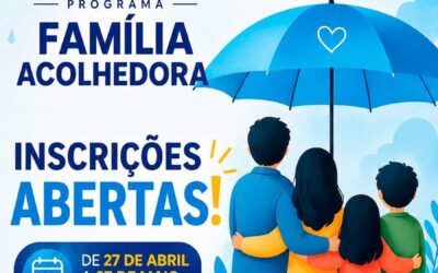 Encontro do Família Acolhedora destaca impacto do afeto na vida de crianças e adolescentes em Ilhéus.