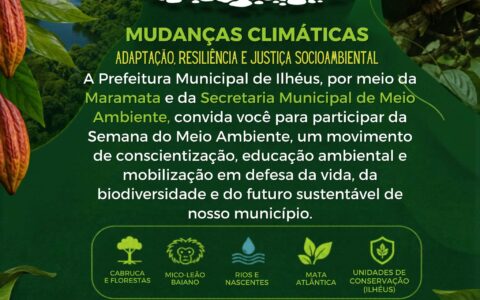 Prefeitura de Ilhéus realiza Semana do Meio Ambiente com ações educativas e troca sustentável.