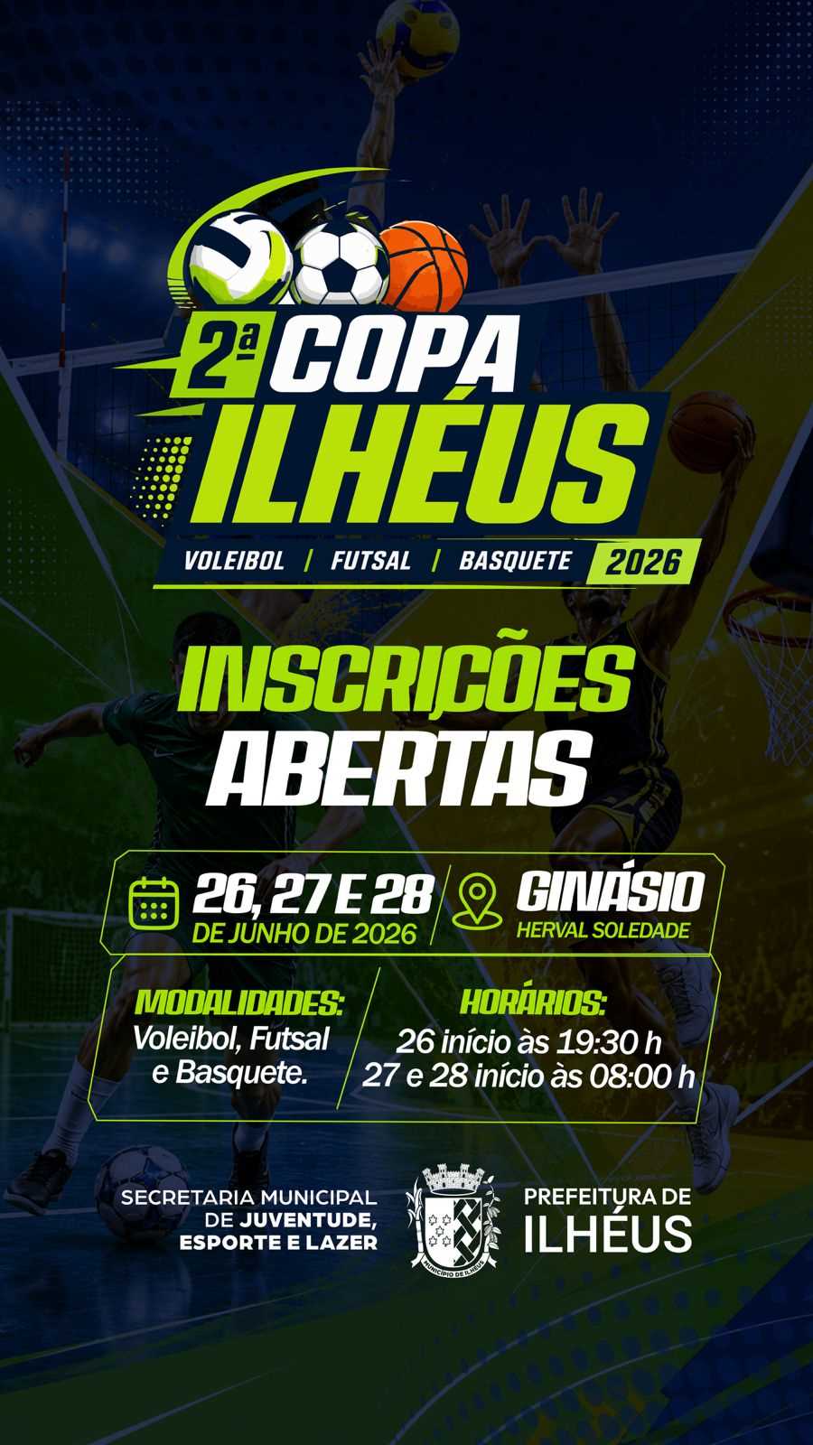 Prefeitura promove 2ª Copa Ilhéus para equipes de voleibol, futsal e basquete.