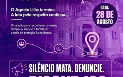 Agosto Lilás será encerrado com ação Caminhos da Conscientização em Ilhéus.