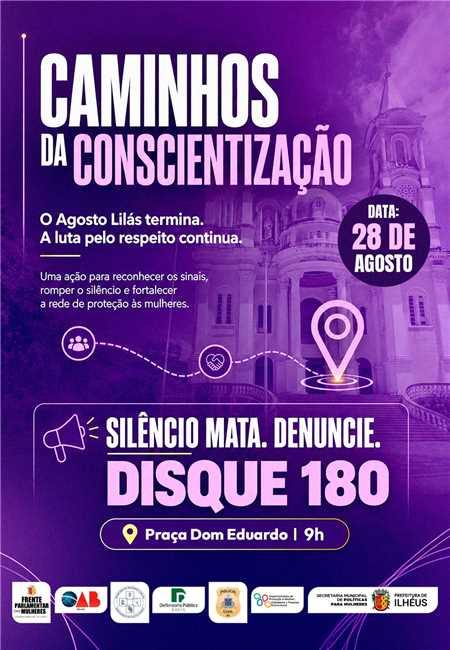 Agosto Lilás será encerrado com ação Caminhos da Conscientização em Ilhéus.